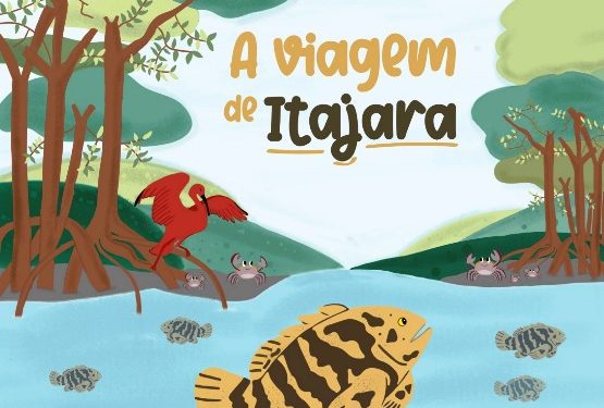 Livro infantil “A viagem de Itajara” será lançado em Florianópolis